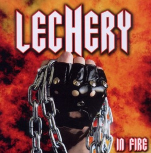 Lechery – In Fire