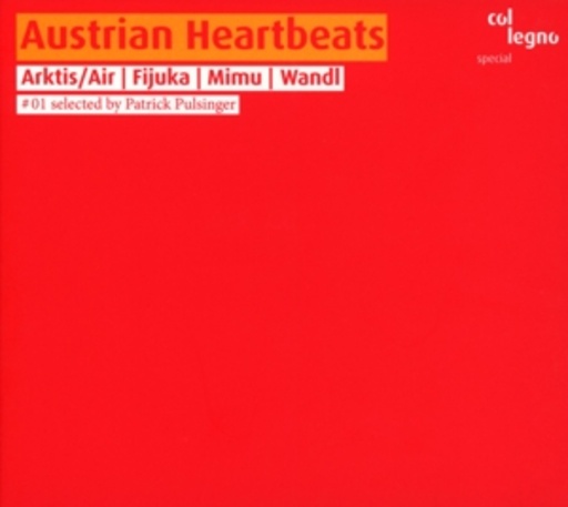 Diverse – Austrian Heartbeats # 01 - Ausgewählt von Patrick Pulsinger