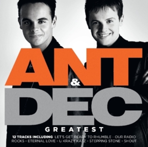 Ant & Dec – Greatest