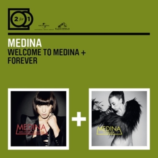 Medina – Welcome To Medina/Forever