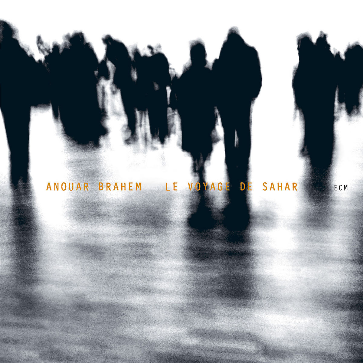 Anouar Brahem – Le Voyage De Sahar
