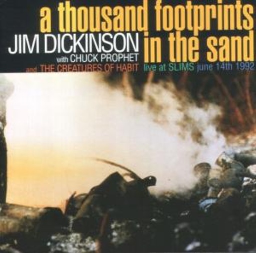 Jim Dickinson – A Thousand Footprints In The Sand