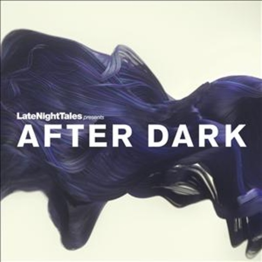 Diverse – Late Night Tales - After Dark
