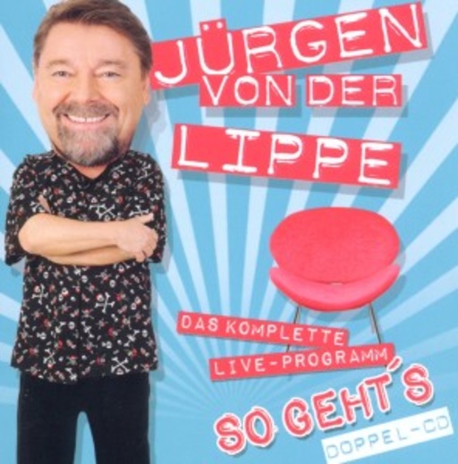 Jürgen von der Lippe – So geht's