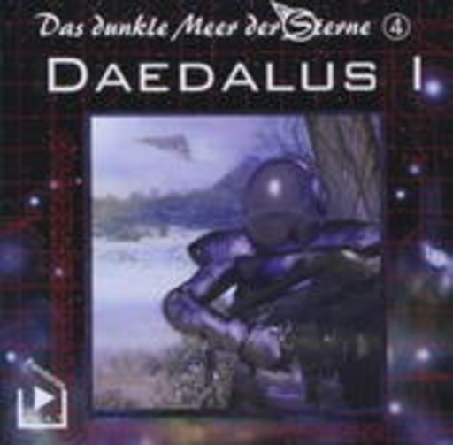 Diverse – Das dunkle Meer der Sterne: Daedalus - Teil 1 (04)
