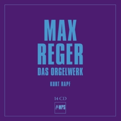 Kurt Rapf – Das Orgelwerk
