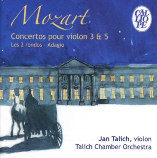 Jan Talich/Talich Kammerorchester – Concertos Pour Violon 3 & 5