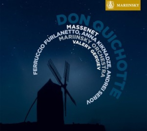 Ferruccio Furlanetto/Anna Kiknadze/ Andrei Serov – Don Quichotte