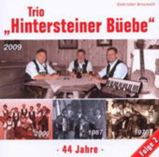 Hintersteiner Büebe – 44 Jahre - Folge 2