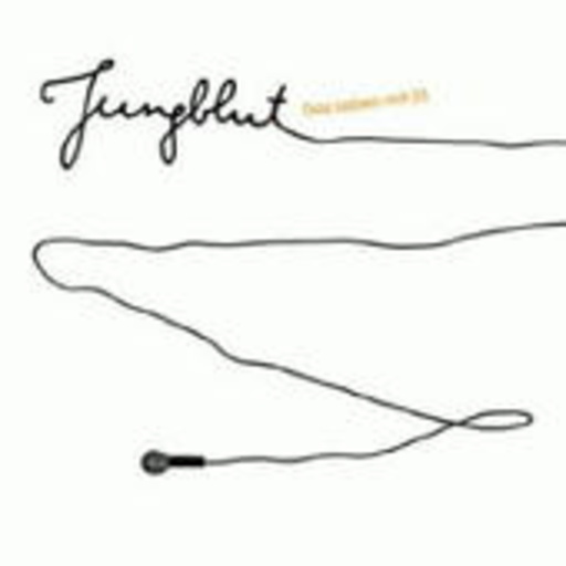 Jungblut – Das Leben mit 25