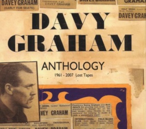 Davy Graham – Anthology 1961-2007 Lost Tapes