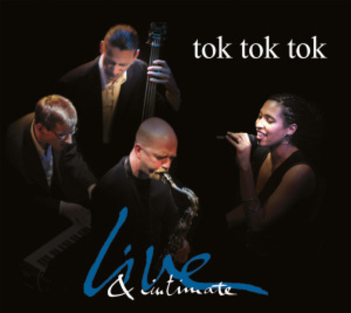 Tok Tok Tok – Live & Intimate