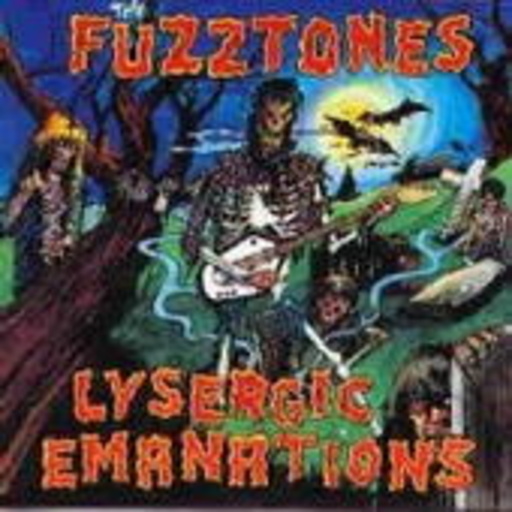 Fuzztones – Lysergic Emanations