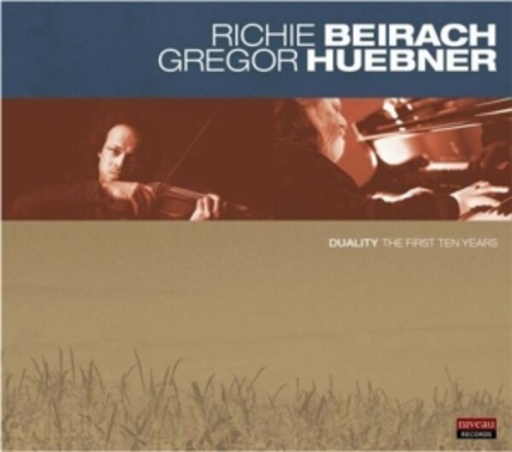 Richie Beirach & Gregor Huebner – Duality: The First Ten Years