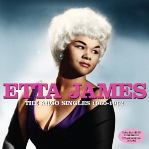 Etta James – The Argo Singles 1960-1962