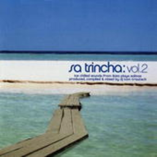 Diverse – Sa Trincha Vol. 2 - Ice Chilled Sounds From Ibiza Playa Salinas