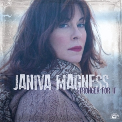 Janiva Magness – Stronger For It