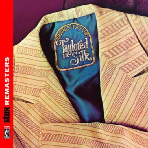 Johnnie Taylor – Taylored In Silk