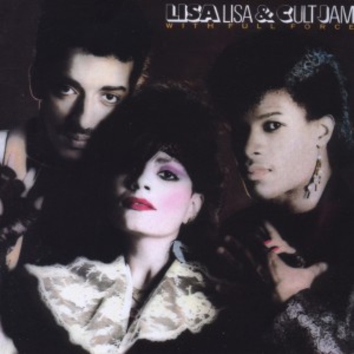 Lisa Lisa & Cult Jam With Full Force – Lisa Lisa & Cult Jam With Full Force