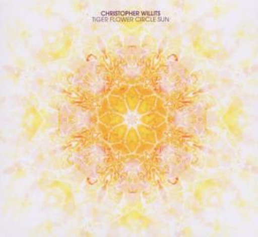 Christopher Willits – Tiger Flower Circle Sun