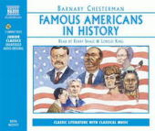 Lorelei King/Kerry Shale – Famous Americans In History - Davy Crockett/Clara Barton/Sitting Bull/...