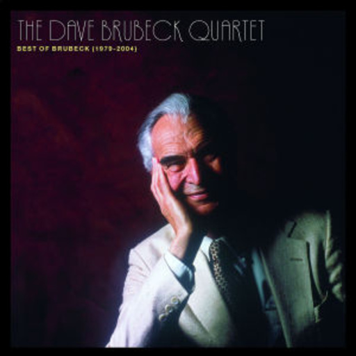 Dave Brubeck Quartet – Best Of Brubeck 1979-2004