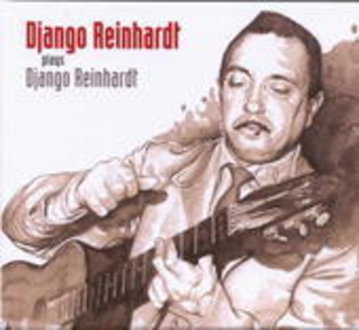 Django Reinhardt – ... Plays Django Reinhardt