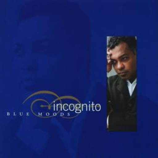 Incognito – Blue Moods