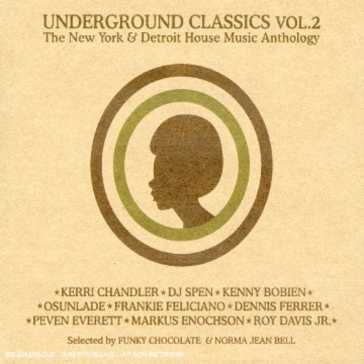 Diverse – Underground Classics Vol. 2 - Funky Chocolate & Norma Jean Bell pres.