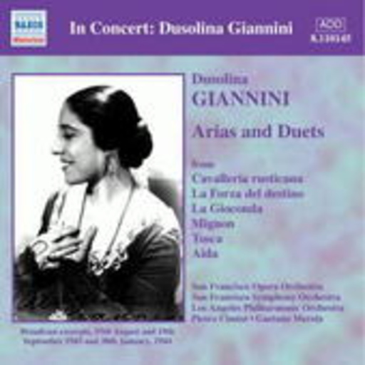 Dusolina Giannini/Pietro Cimini/Gaetano Merola/... – Arias And Duets