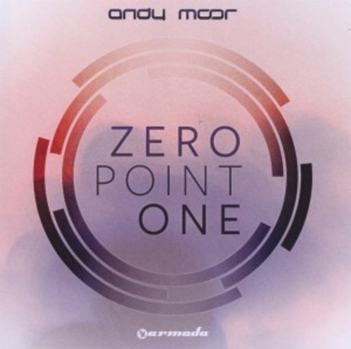 Andy Moor – Zero Point One