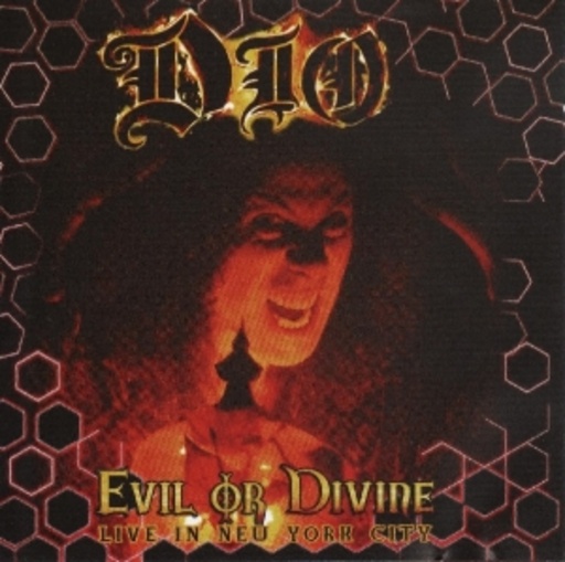 Dio – Evil Or Divine - Live In New York