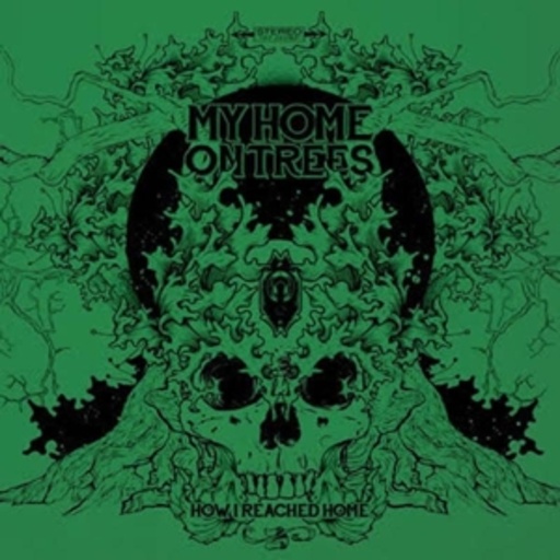 My Home On Trees – How I Reached Home