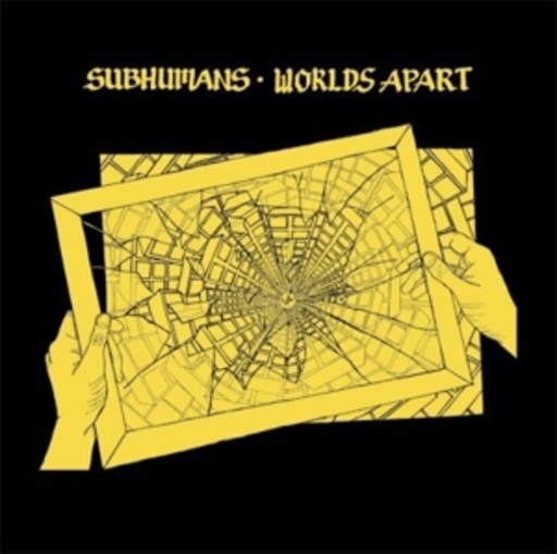 Subhumans – Worlds Apart