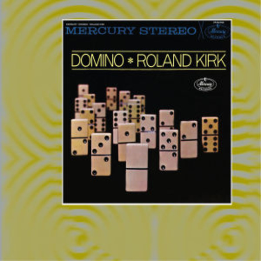 Roland Kirk – Domino (Digipak)