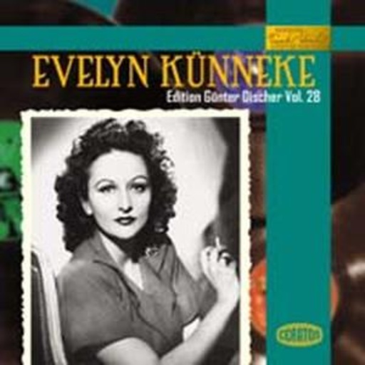 Evelyn Künneke – Edition Günter Discher Vol. 28