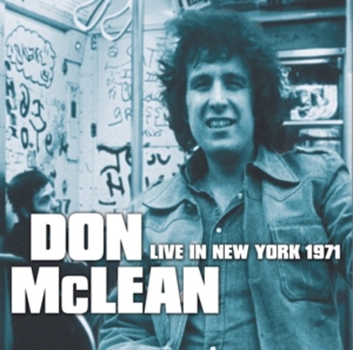 Don McLean – Live in New York 1971