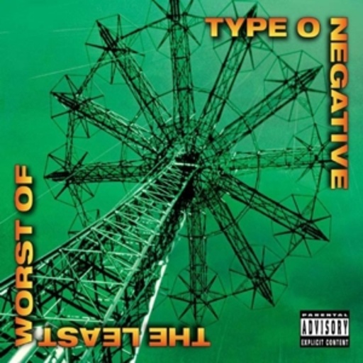 Type O Negative – The Least Worst Of