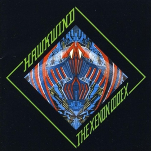Hawkwind – Xenon Codex