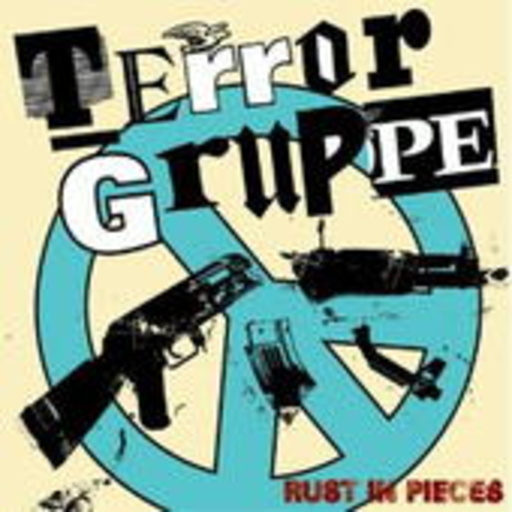 Terrorgruppe – Rust In Pieces