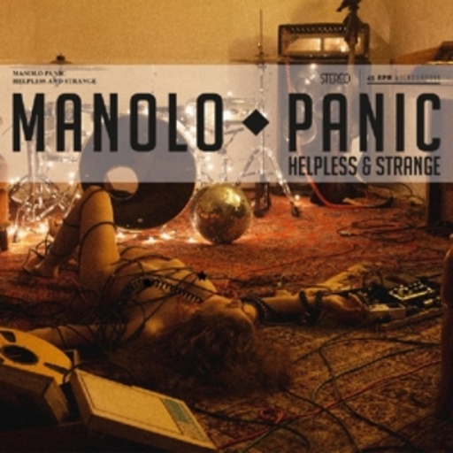 Manolo Panic – Helpless & Strange