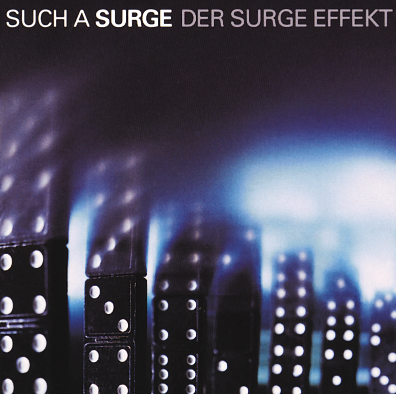 Such A Surge – Der Surge Effekt