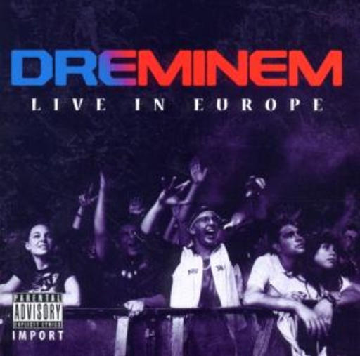 Dreminem – Live In Europe
