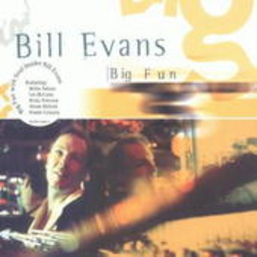 Bill Evans – Big Fun