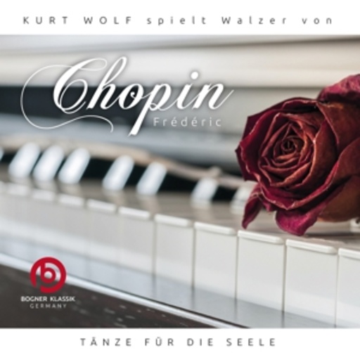 Kurt Wolf – Chopin Walzer - Nicht zum Tanzen