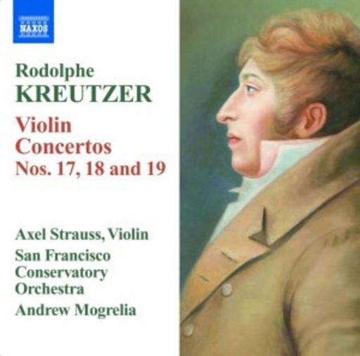 Axel Strauss/San Francisco Conservatory Orchestra – Violin Concertos Nos. 17, 18 And 19