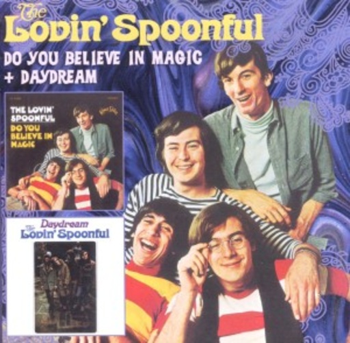 Lovin' Spoonful – Do You Believe In Magic/Daydream