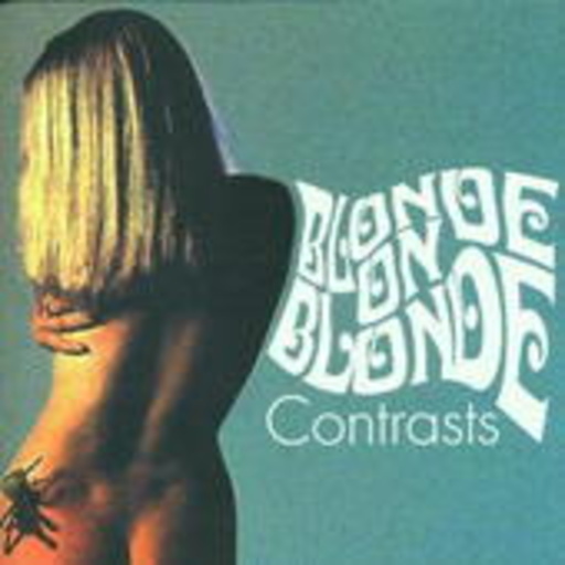 Blonde On Blonde – Contrasts