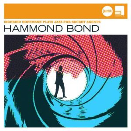 Ingfried Hoffman – Hammond Bond (Jazz Club)