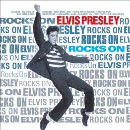 Elvis Presley – Rocks On